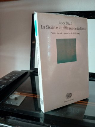 La Sicilia e l'unificazione italiana - Politica...