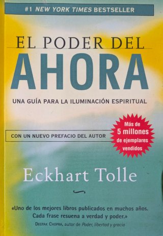El poder del ahora una guía para la iluminación...