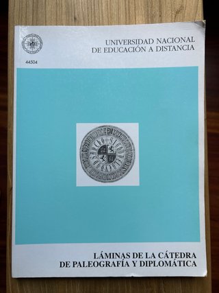 Paleografía y diplomática. Vol 1 y 2, y Láminas.