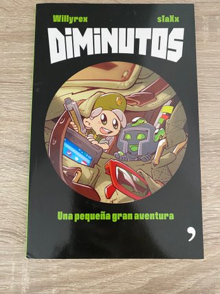 Diminutos Willyrex, Staxx : una pequeña aventura