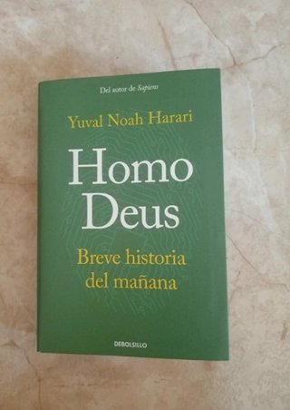 Homo Deus. Breve historia del mañana. Yuval Noah