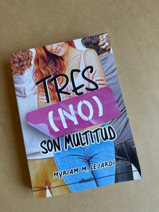 Tres (no) son multitud