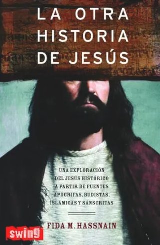 La Otra Historia de Jesús