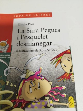 La Sara Pegues i l ' esquelet desmanegat