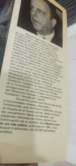Manuel Fraga Iribarne en busca del tiempo servido