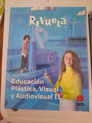 Educación Plástica, Visual y Audiovisual II. Se...