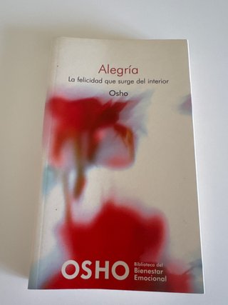 Alegría: la felicidad que surge del interior