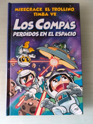 Los Compas perdidos en el espacio