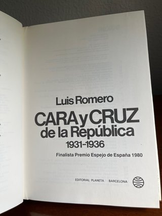 Cara y Cruz de la República - Luis Romero