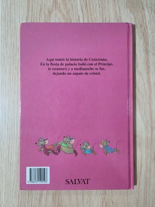 Clásico cuento Disney. "La Cenicienta". Salvat.