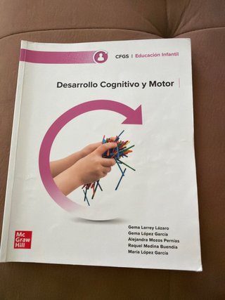 Desarrollo cognitivo y motor