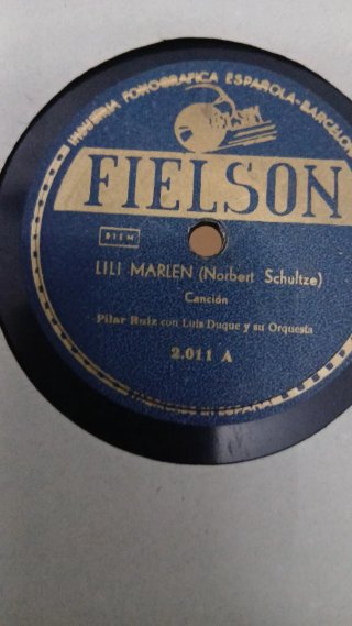 Disco pizarra 78rpm Pilar Ruiz LILI MARLENE