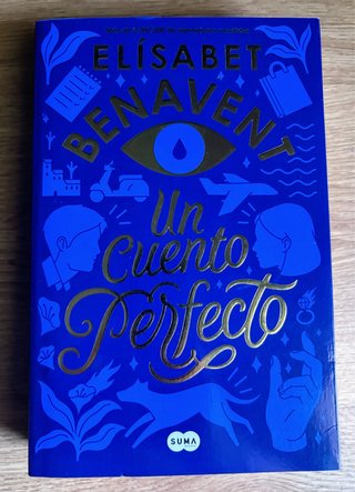 Un Cuento  Perfecto – Elisabet Benavent