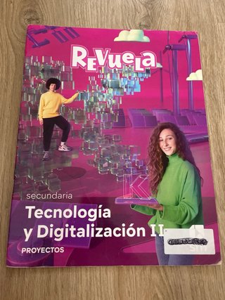 Tecnología y Digitalización II. 3 Secundaria. R...