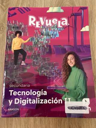 Tecnología y Digitalización II. 3 Secundaria. R...