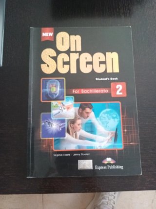 NEW ON SCREEN FOR BACHILLERATO 2 STUDENT'S BOOK