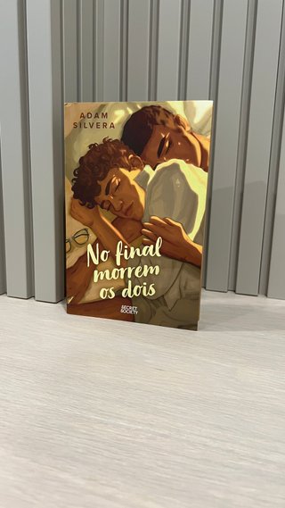 No Final Morrem Os Dois - Adam Silvera - LIBRO