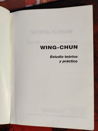 El libro Wing-Chun:Teoría y Práctica Jose Ortíz