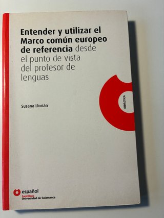 Entender y utilizar el Marco Común Europeo