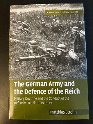 The german army and the defense of the Third Reich