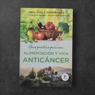 Guía práctica alimentación anticáncer