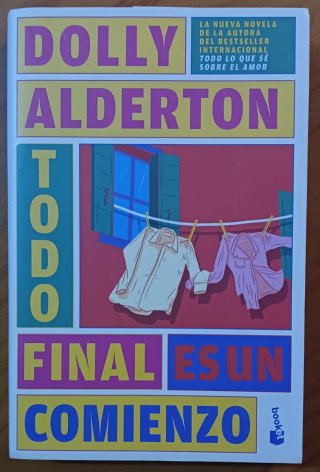 Libro "Todo Final es un Comienzo", Dolly Alderton
