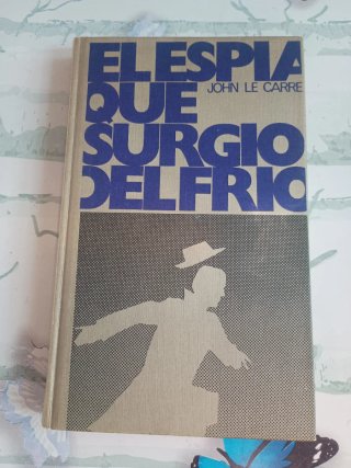 El espía que surgió del frío