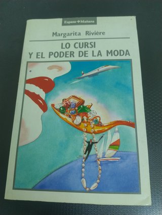 Lo cursi y el poder de la moda