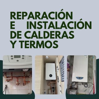 Reparación e Instalación de Calderas y Termos