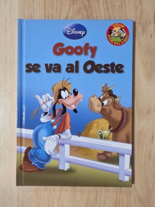 Clásico cuento Disney.Goofy se va al oeste.Salvat.