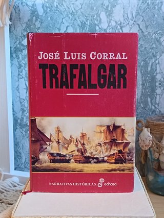 Trafalgar – José Luis Corral