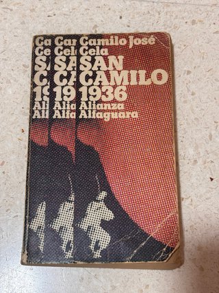 San Camilo, 1936 – Camilo José Cela | Alianza Ed
