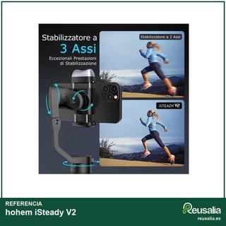 - hohem iSteady V2 estabilizador móvil gimbal