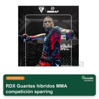 RDX Guantes híbridos MMA competición sparring