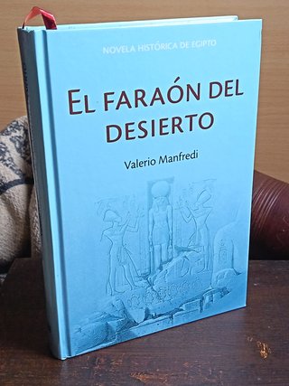 El Faraón del Desierto – Valerio Massimo Manfredi