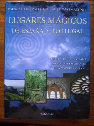 Lugares mágicos de España y Portugal