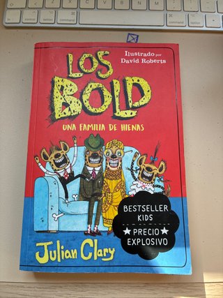 Libro; Los Bold, una familia de hienas.