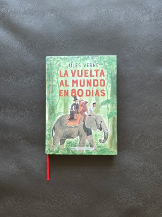 Libro “La vuelta al mundo en 80 días” Julio Verne.