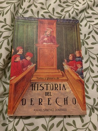 Libro de Textos y glosario de Historia del Derecho