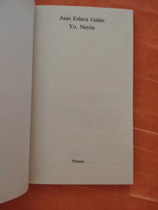 Yo, Nerón. Juan Eslava Galán