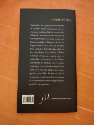 La libertad como destino. Fernando Savater