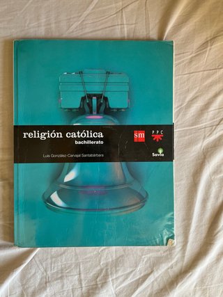 Libro Religión Católica Bachillerato SM