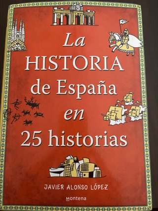 Libro La Historia de España en 25 historias