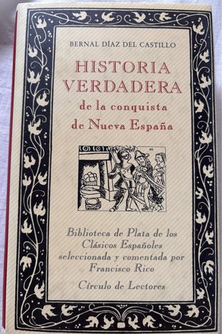 Historia verdadera de la conquista de Nueva España
