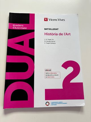 Història de l'Art, 2 Batxillerat, Dual Quadern ...