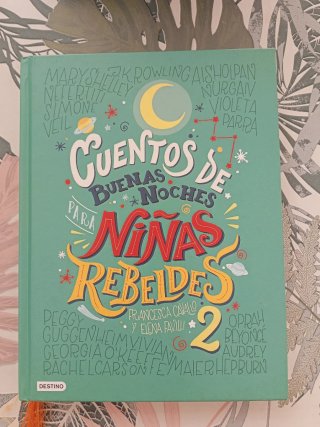 Cuentos de buenas noches para niñas rebeldes 2