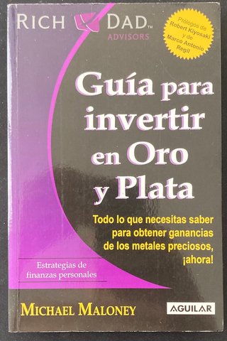 Guia Para Invertir En Oro Y Plata