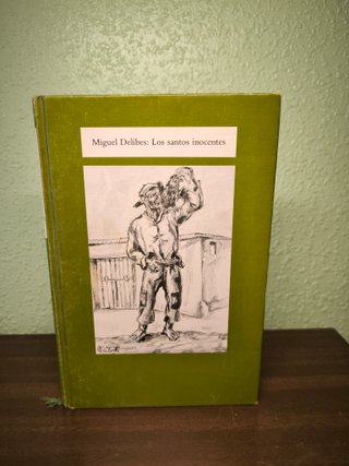 Los Santos Inocentes – Miguel Delibes
