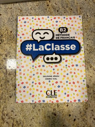 Libro Francés #LaClasse. B2. Livre de l'élève.