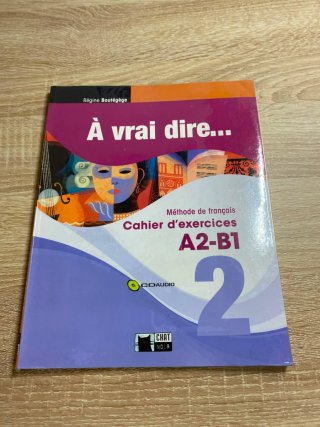 Libro + cuadernillo "À Vrai Dire 2 Livre"